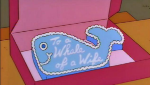 The Simpson's "Whale of a Wife"